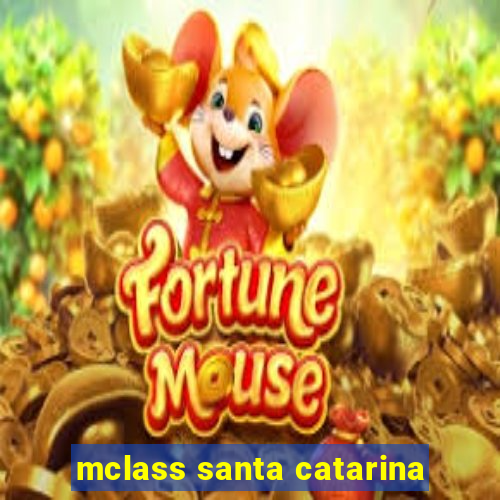 mclass santa catarina